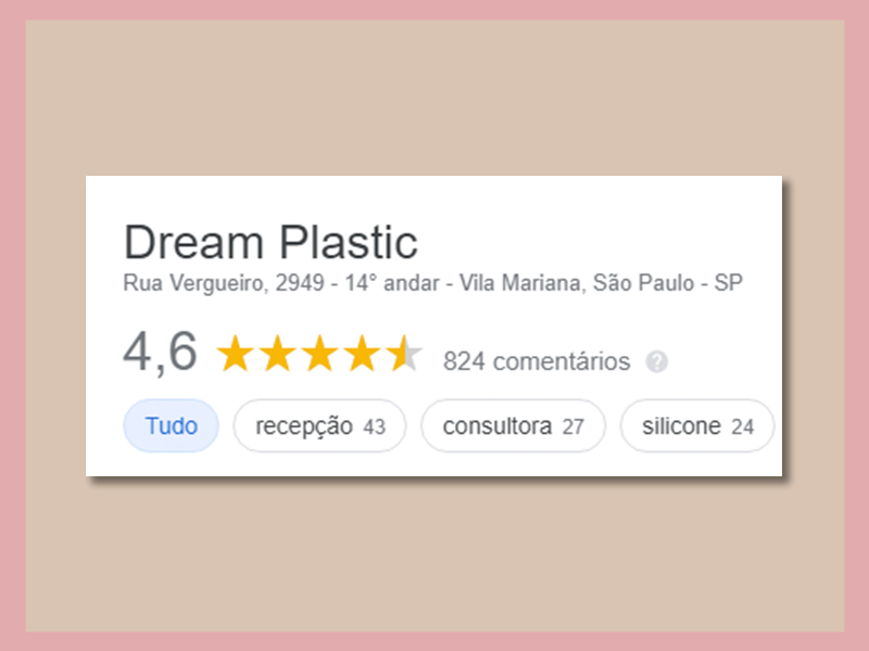 Contamos com 824 comentários no Google e avaliação 4,6 estrelas de 5. recomendacoes dream plastic google