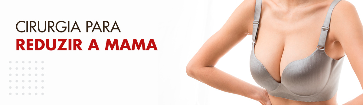 como conseguir fazer redução de mama pelo sus