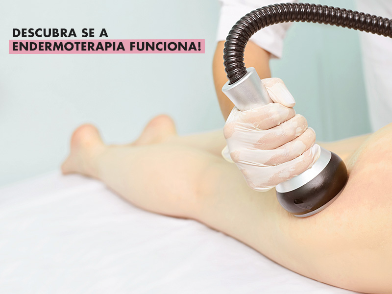 Endermoterapia e Endermologia: a verdade sobre o tratamento que promete eliminar gordura localizada. Endermoterapia