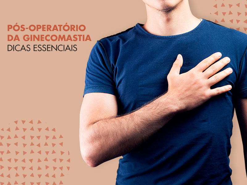 Pós-operatório de ginecomastia: respondemos as principais dúvidas sobre cicatriz, colete, queloide e muito mais! pos operatorio ginecomastia