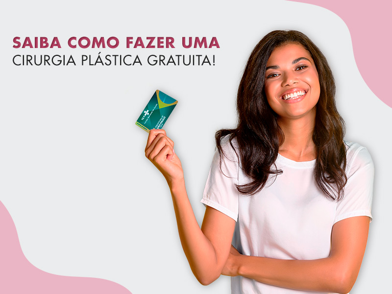 Cirurgia Plástica pelo SUS ou pelo plano de saúde: saiba como conseguir uma plástica gratuita cirurgia plastica pelo sus