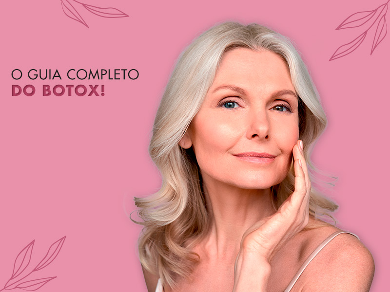 Botox: O que é, para que serve e como é feita a aplicação no rosto botox
