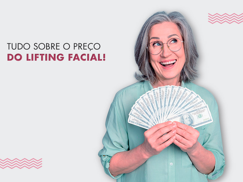 Lifting Facial: preço e formas de pagamento para fazer a cirurgia plástica de rosto em 2022! preco lifting facial