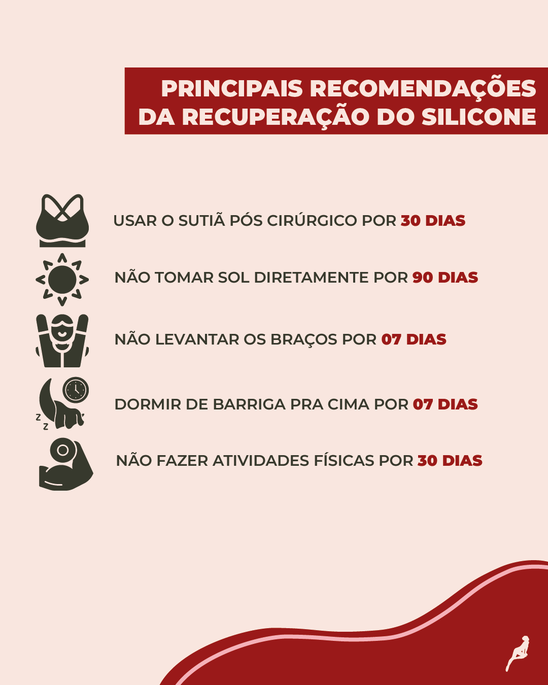 Quais cuidados são importantes no pós-operatório do silicone? Ilustração que mostra as principais recomendações da recuperação do silicone, como usar o sutiã pós-cirúrgico, não levantar os braços e dormir de barriga para cima