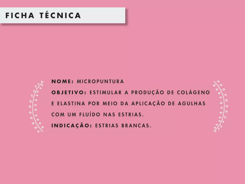 MICROPUNTURA PARA ESTRIAS, O QUE É? ficha técnica da micropuntura estrias
